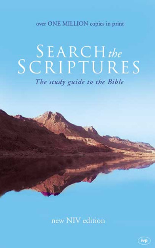 Search the Scriptures: The Study Guide to the Bible: New NIV Edition