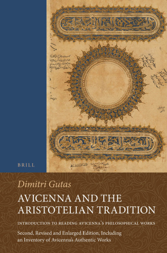 Avicenna and the Aristotelian Tradition, 2nd Edition