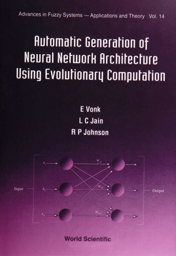 Automatic Generation of Neural Network Architecture Using Evolutionary Computation