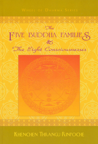 The Five Buddha Families and the Eight Consciousnesses