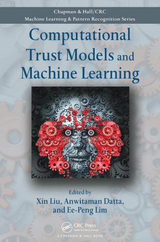 Computational trust models and machine learning