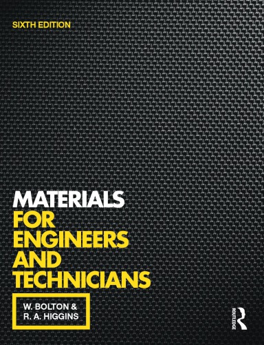 Materials for engineers and technicians