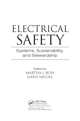 Electrical Safety: Systems, Sustainability, and Stewardship