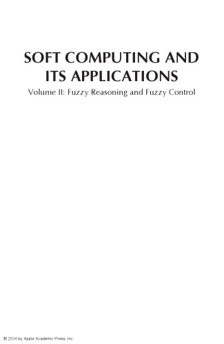 Soft Computing and Its Applications, Volume Two: Fuzzy Reasoning and Fuzzy Control