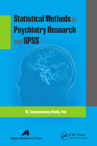 Statistical methods in psychiatry research and SPSS