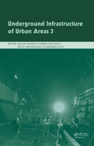 Underground Infrastructure of Urban Areas: Book + CD-ROM