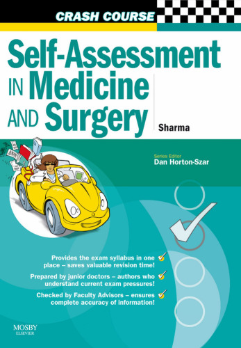 Crash Course : SBAs and EMQs in Medicine and Surgery