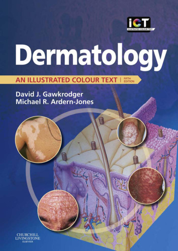 Dermatology : an illustrated colour text