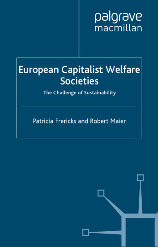 European capitalist welfare societies : the problem of sustainability