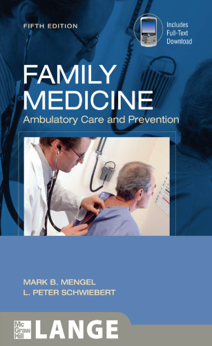 Family medicine : ambulatory care & prevention