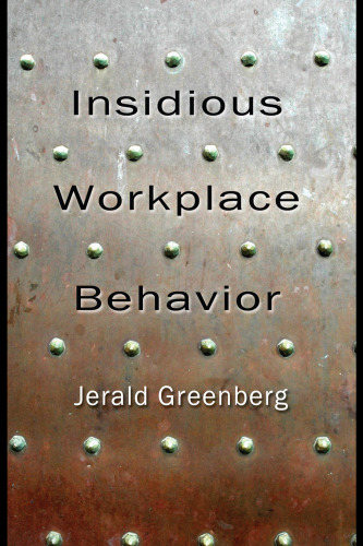 Insidious workplace behavior