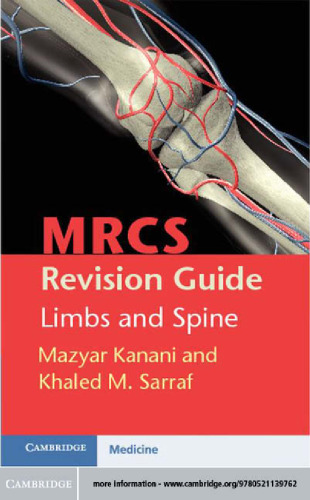 MRCS revision guide : limbs and spine