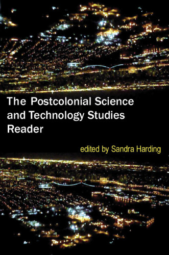 The postcolonial science and technology studies reader