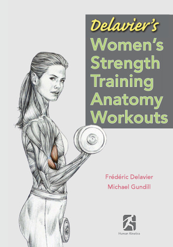 Delavier's women's strength training anatomy workouts