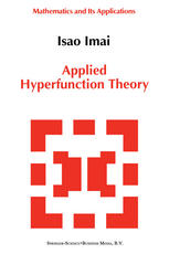 Applied Hyperfunction Theory