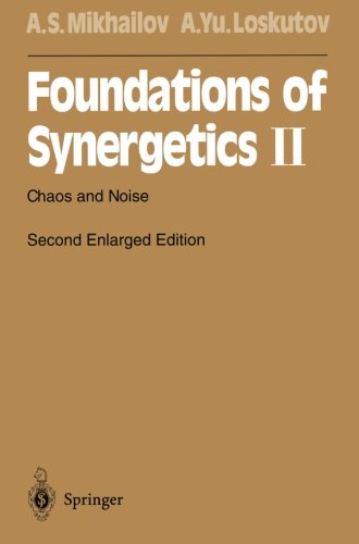 Foundations of Synergetics II: Chaos and Noise