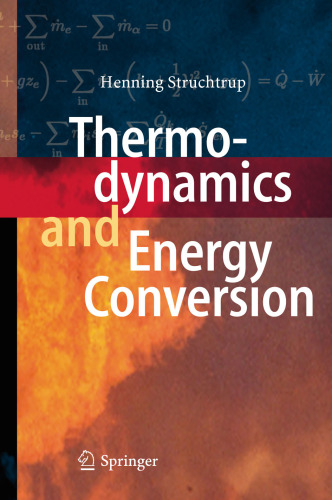 Advanced Thermodynamics and Energy Conversion