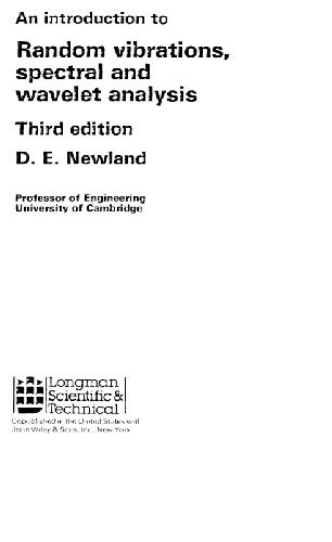 An Introduction to Random Vibration Spectral and Wavelet Analysis. Newland