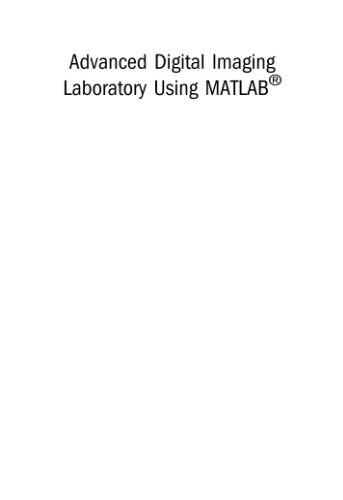 Advanced digital imaging laboratory using MATLAB®