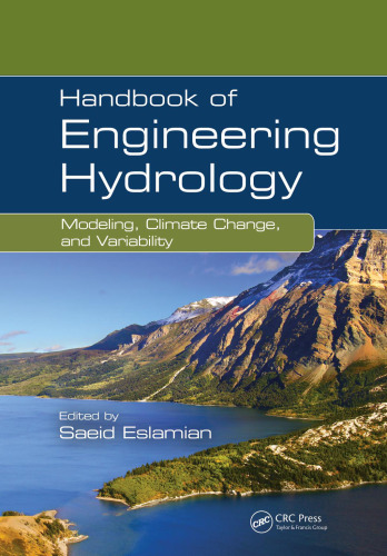 Handbook of engineering hydrology 2. Modeling, climate change, and variability