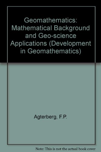 Geomathematics. Mathematical background and geo-science applications