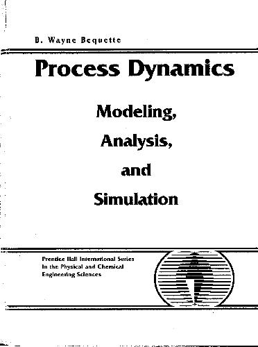 Process Dynamics: Modeling, Analysis and Simulation