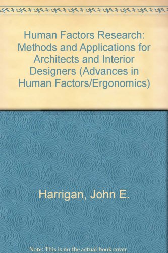 Human factors research : methods and applications for architects and interior designers