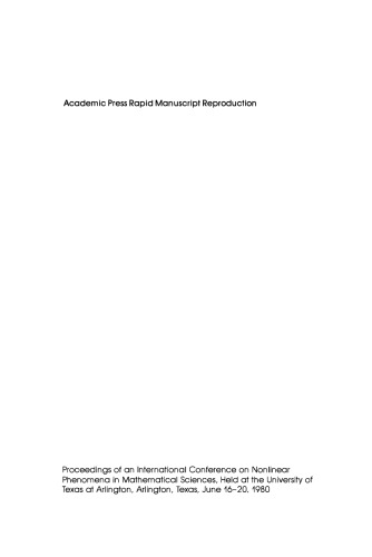 Nonlinear phenomena in mathematical sciences : proceedings of an international conference; Arlington - Tex., 16-20 June, 1980