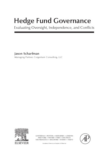 Hedge fund governance : evaluating oversight, independence, and conflicts