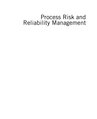 Process risk and reliability management