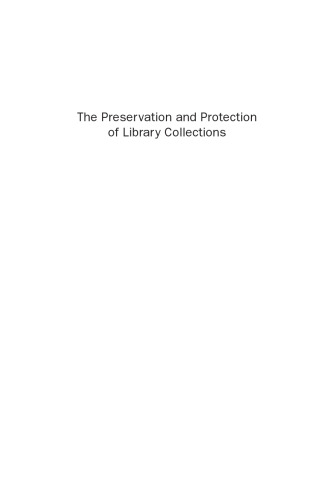 The Preservation and Protection of Library Collections : A Practical Guide to Microbiological Controls