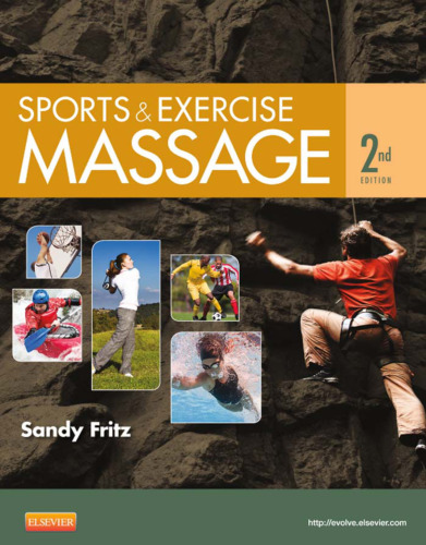 Sports & exercise massage : comprehensive care in athletics, fitness & rehabilitation