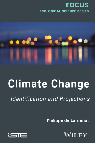 Climate Change: Identification and Projections