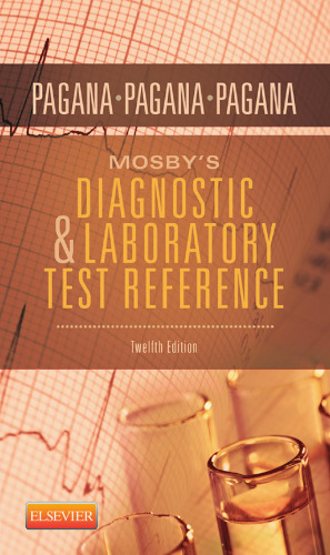 Mosby's Diagnostic and Laboratory Test Reference, 12e