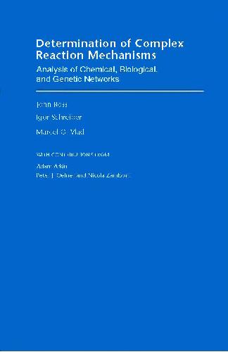 Determination of Complex Reaction Mechanisms