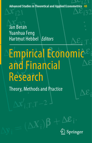 Empirical Economic and Financial Research: Theory, Methods and Practice