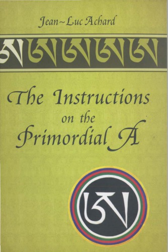 The Instructions on the Primordial A