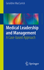 Medical Leadership and Management: A Case-based Approach