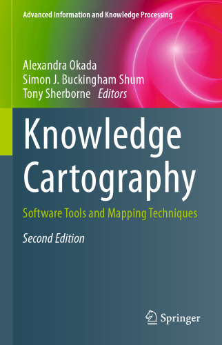 Knowledge Cartography: Software Tools and Mapping Techniques