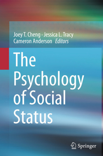 The Psychology of Social Status