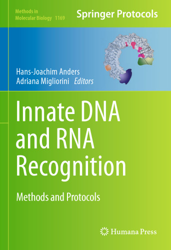 Innate DNA and RNA Recognition: Methods and Protocols