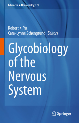 Glycobiology of the Nervous System