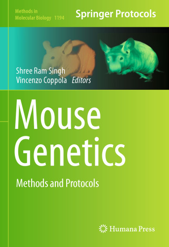 Mouse Genetics: Methods and Protocols