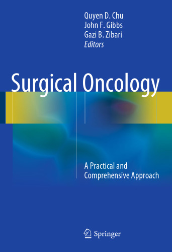 Surgical Oncology: A Practical and Comprehensive Approach