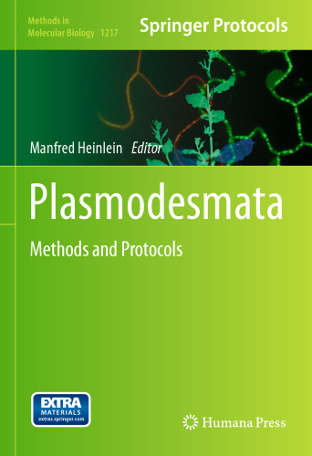 Plasmodesmata: Methods and Protocols