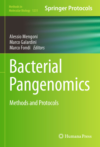 Bacterial Pangenomics: Methods and Protocols