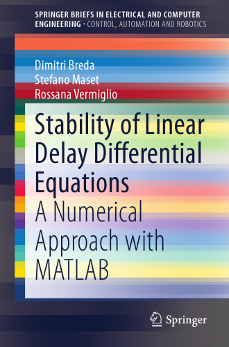 Stability of Linear Delay Differential Equations: A Numerical Approach with MATLAB