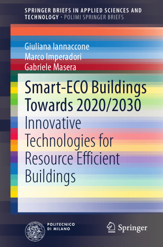 Smart-ECO Buildings towards 2020/2030: Innovative Technologies for Resource Efficient Buildings