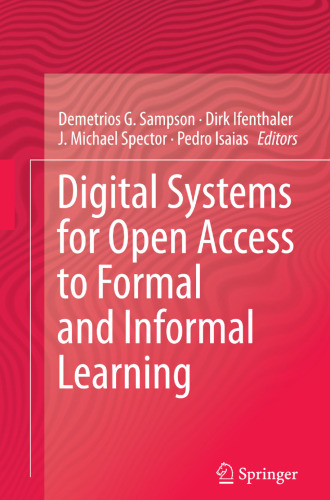 Digital Systems for Open Access to Formal and Informal Learning