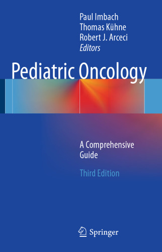 Pediatric Oncology: A Comprehensive Guide